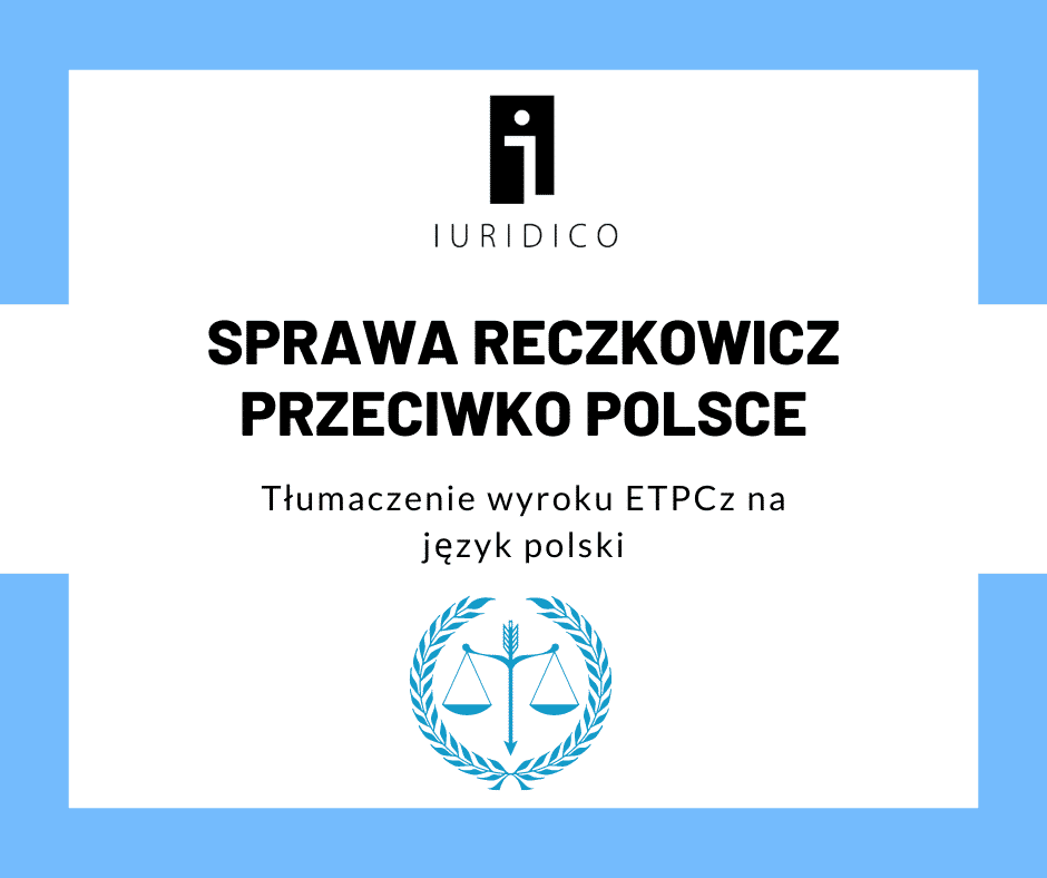  Sprawa Reczkowicz przeciwko Polsce – tłumaczenie wyroku ETPCz